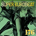 SUPER EUROBEAT VOL.176 gbNXg